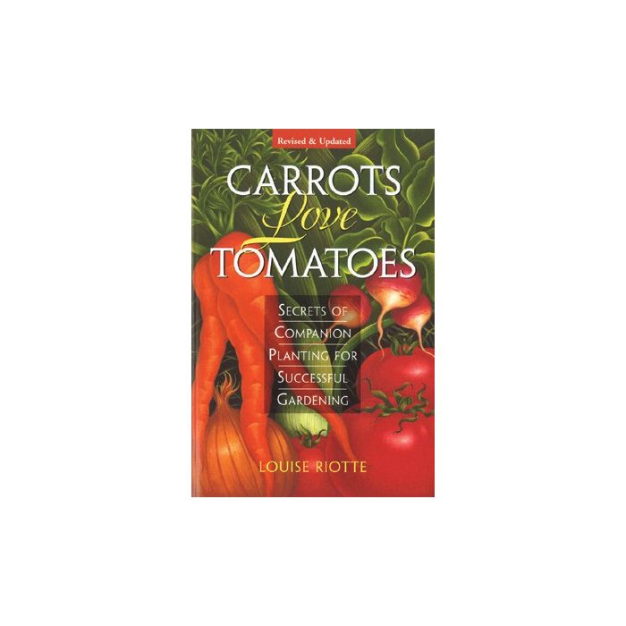 Carrots Love Tomatoes