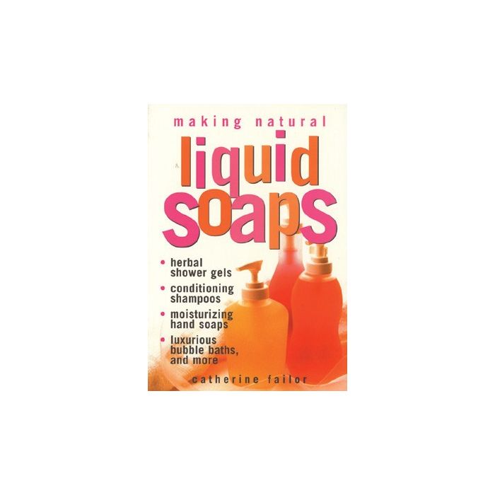 Making Natural Liquid Soaps