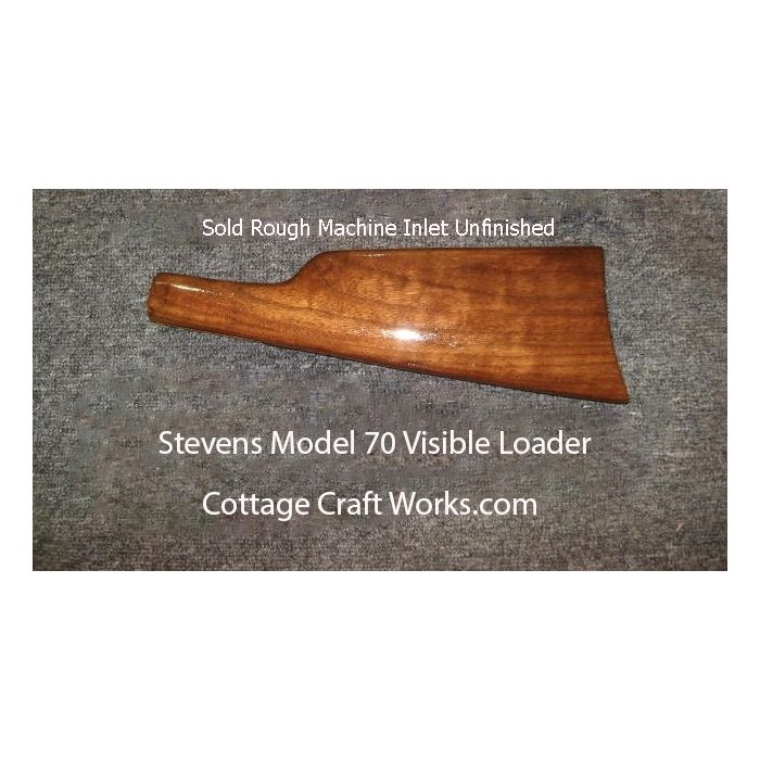 Stevens Model 70 Visible Loader Stock