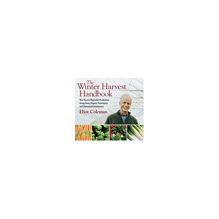 Winter Harvest Handbook, The