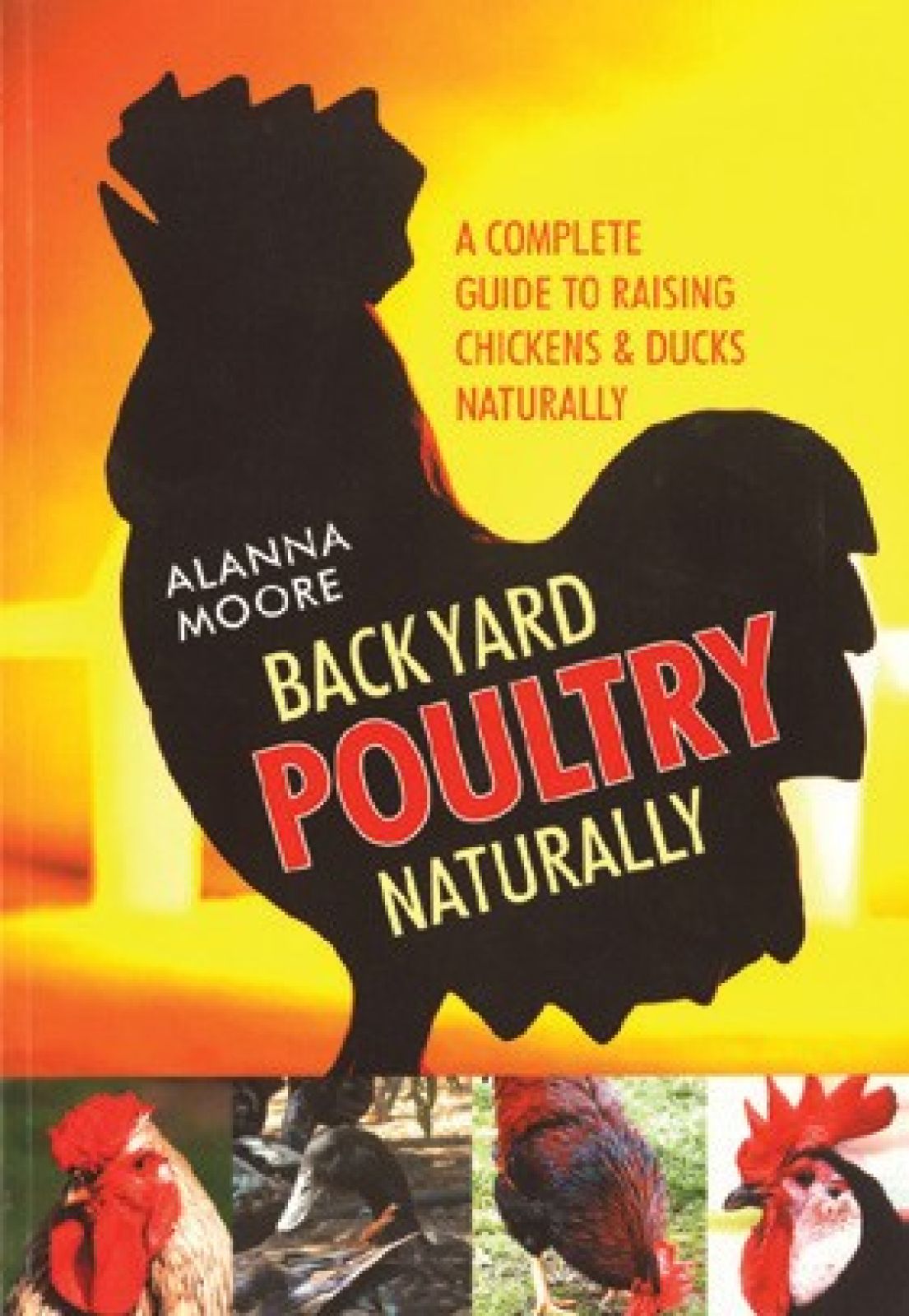 Backyard Poultry Naturally