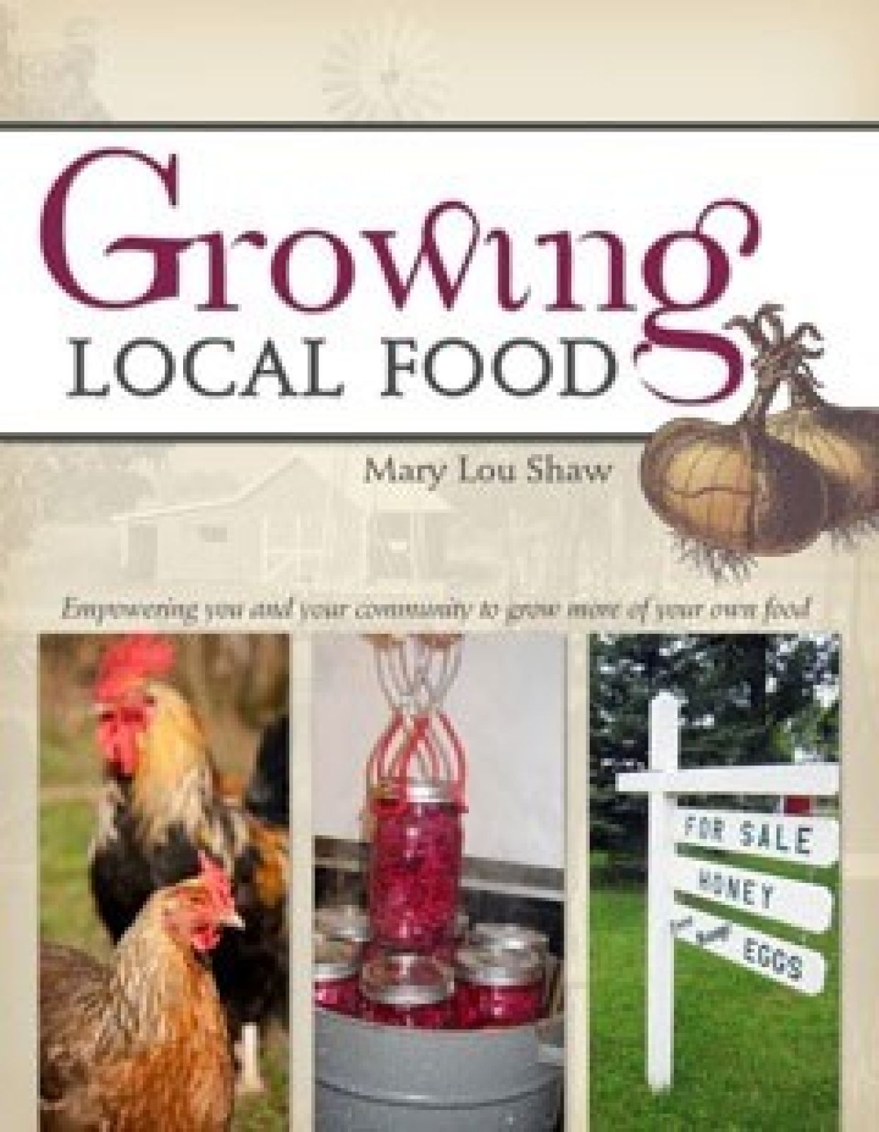 Growing Local Food