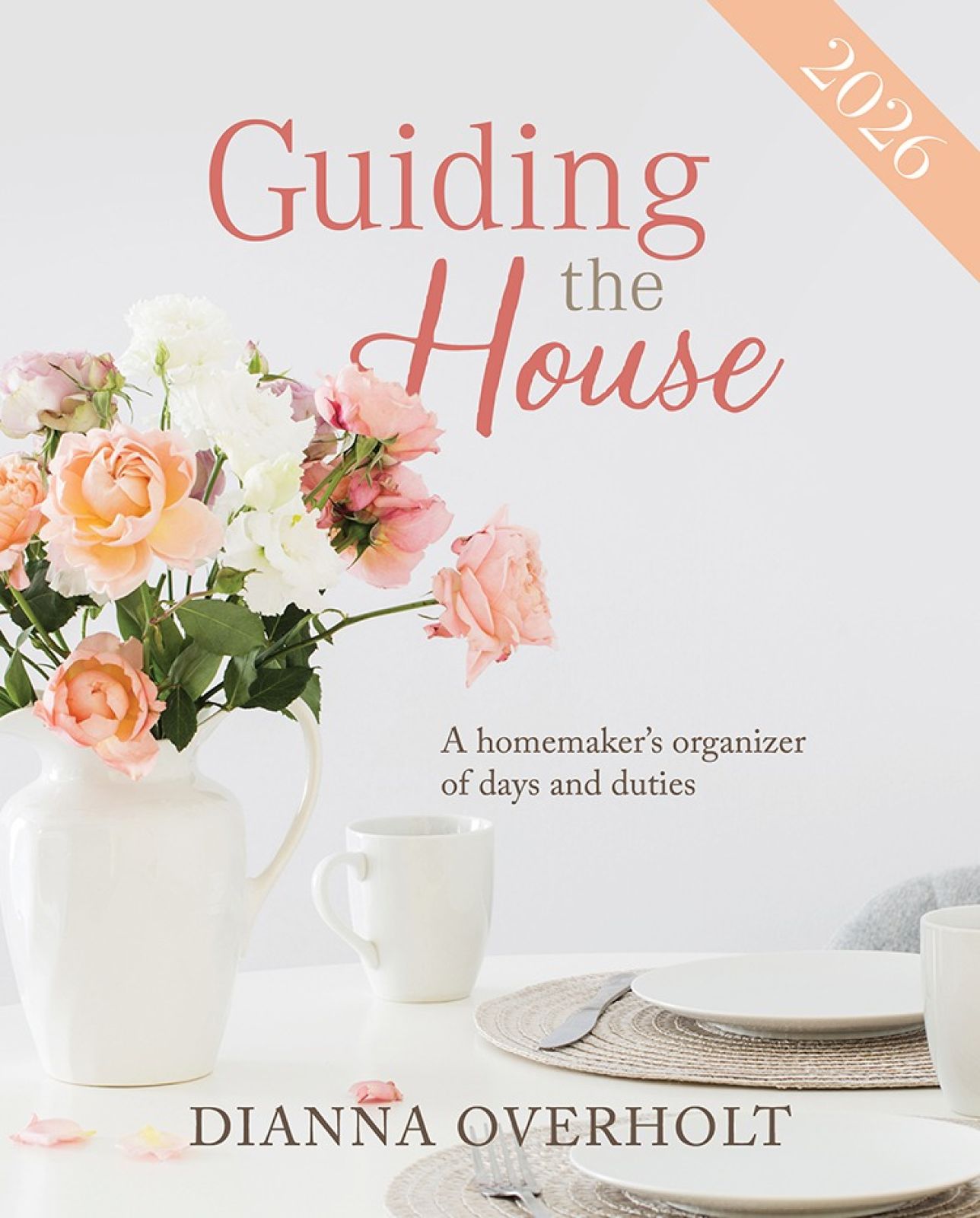 Guiding the House | A Homemaker Organization Journal