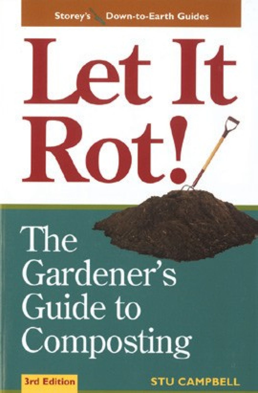 Let It Rot!