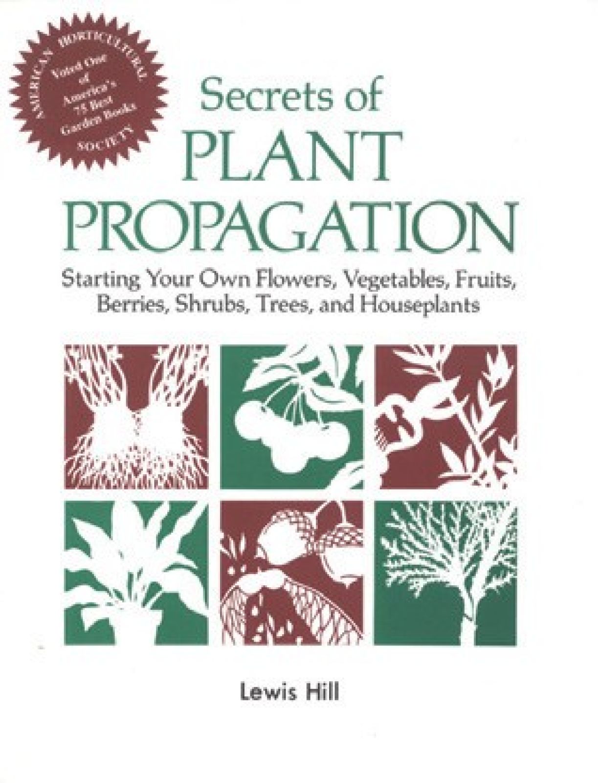 Secrets of Plant Propagation