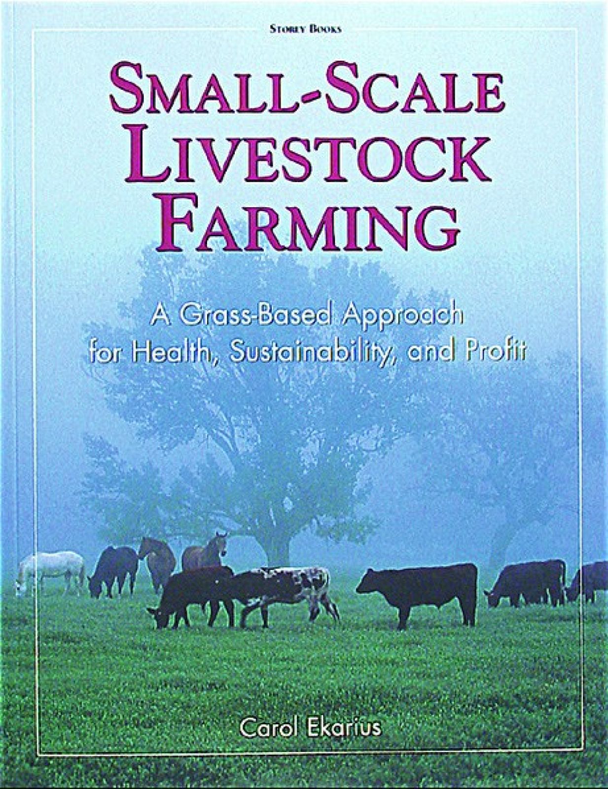 Small-Scale Livestock Farming