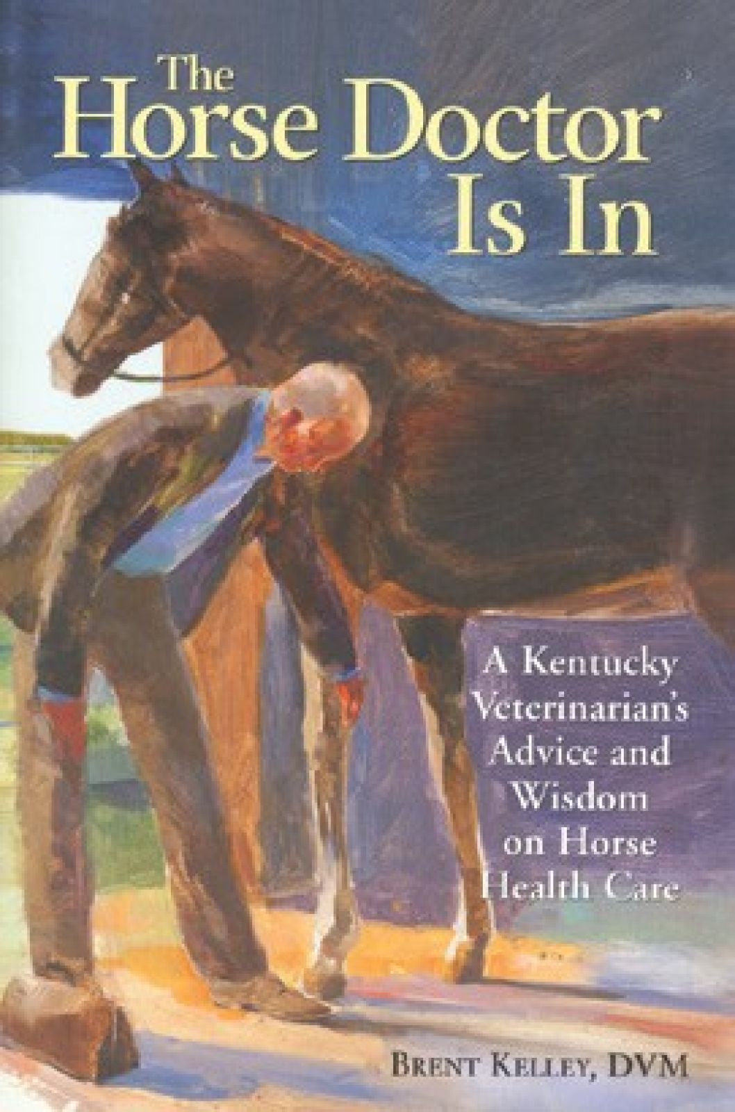 Horse Doctor is In, The