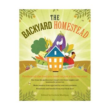 Backyard Homestead, The