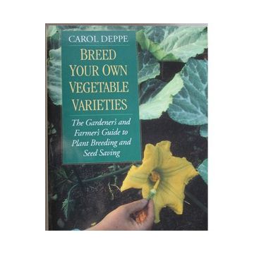 Breed Your Own Vegetable Varieties