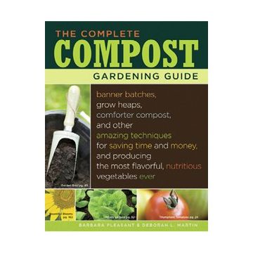 Complete Compost Gardening Guide, The