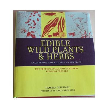 Edible Wild Plants and Herbs