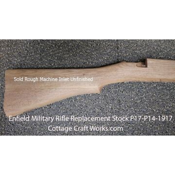 Enfield Military Stock Models P17, P14, and 1917.