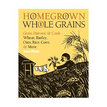 Homegrown Whole Grains