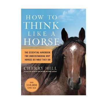 How to Think Like a Horse