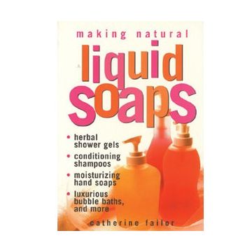 Making Natural Liquid Soaps