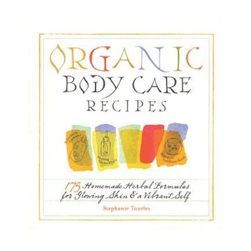 Organic Body Care Recipes