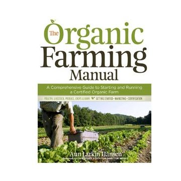 The Organic Farming Manual