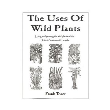 Uses of Wild Plants, The