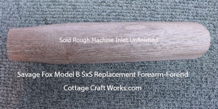  Savage Fox Model B SxS Replacement Forearm-Forend