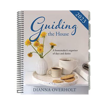 Guiding the House | A Homemaker Organization Journal