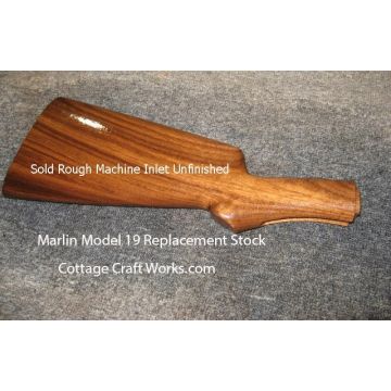 Marlin Model 19 Replacement Stock