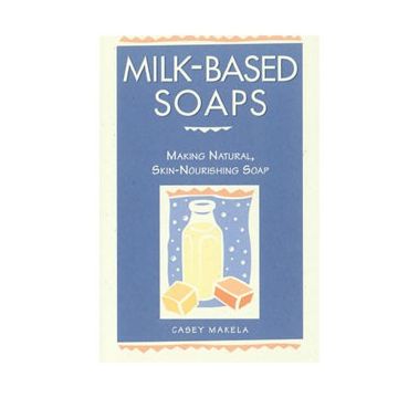 Milk-Based Soaps