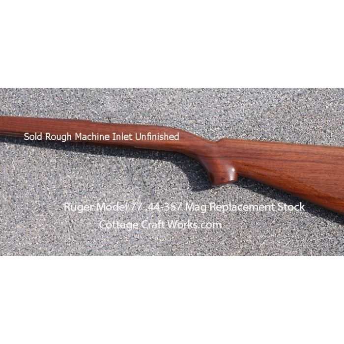 Ruger Model 77 Replacement 44-357 Mag Cal. Gun Stock